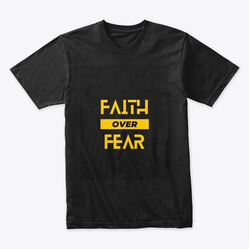 Faith Over Fear