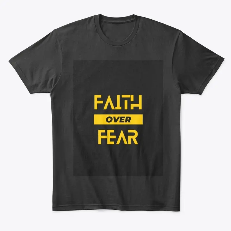 Faith Over Fear